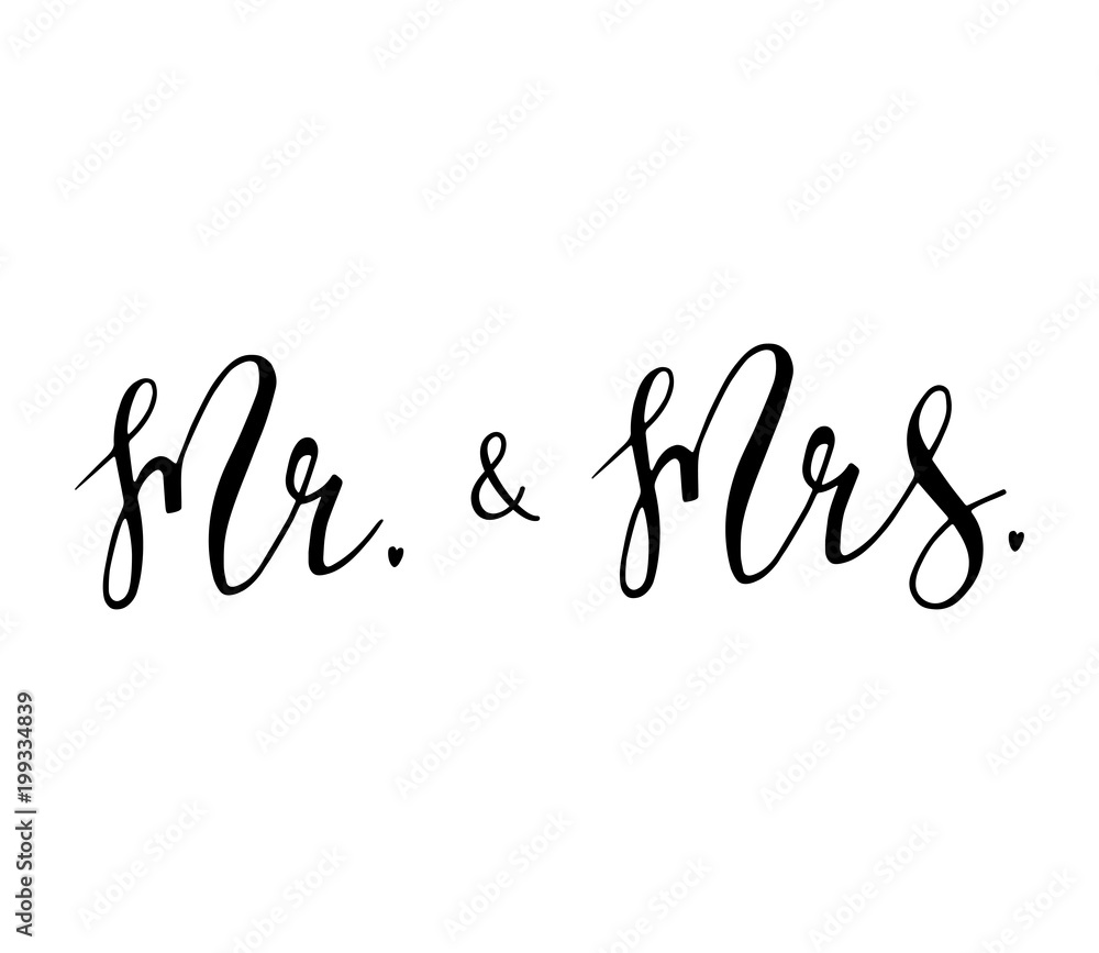 Mr & Mrs wedding sign. Hand drawn lettering vector illustration. Mr & Mrs wedding sign. Hand drawn lettering vector illustration.