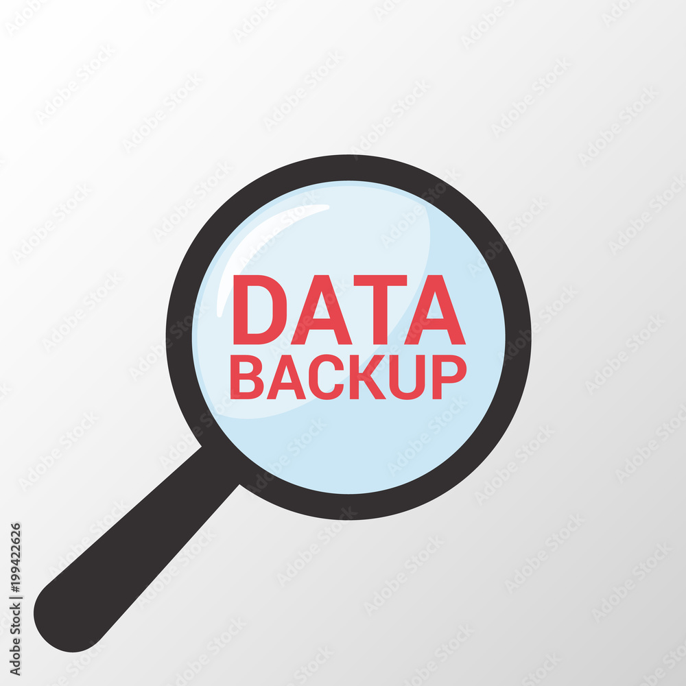 Data Concept: Magnifying Optical Glass With Words Data Backup Data Concept: Magnifying Optical Glass With Words Data Backup