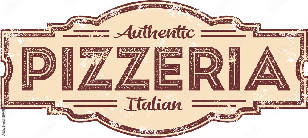 Vintage Style Pizzeria Restaurant Sign - obrazy, fototapety, plakaty 