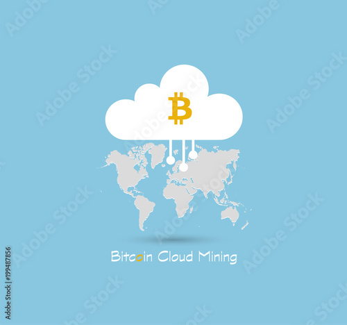 Bitcoin Cloud Mining or hashing symbol on blue sky background with gray world map. Crypto-currency Business, technology vector illustrator logo or icon.