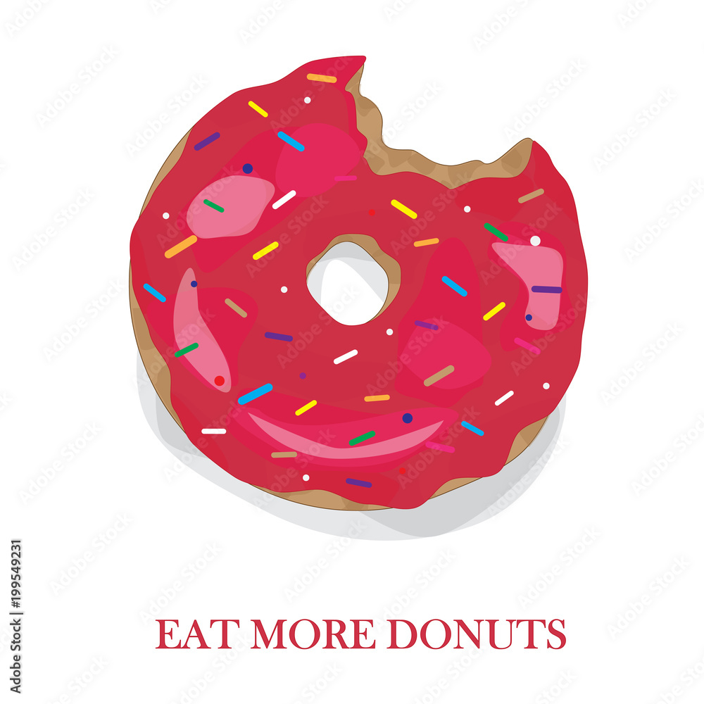 Eat more donuts, rose sweet donuts, vector illustration Eat more donuts, rose sweet donuts, vector illustration