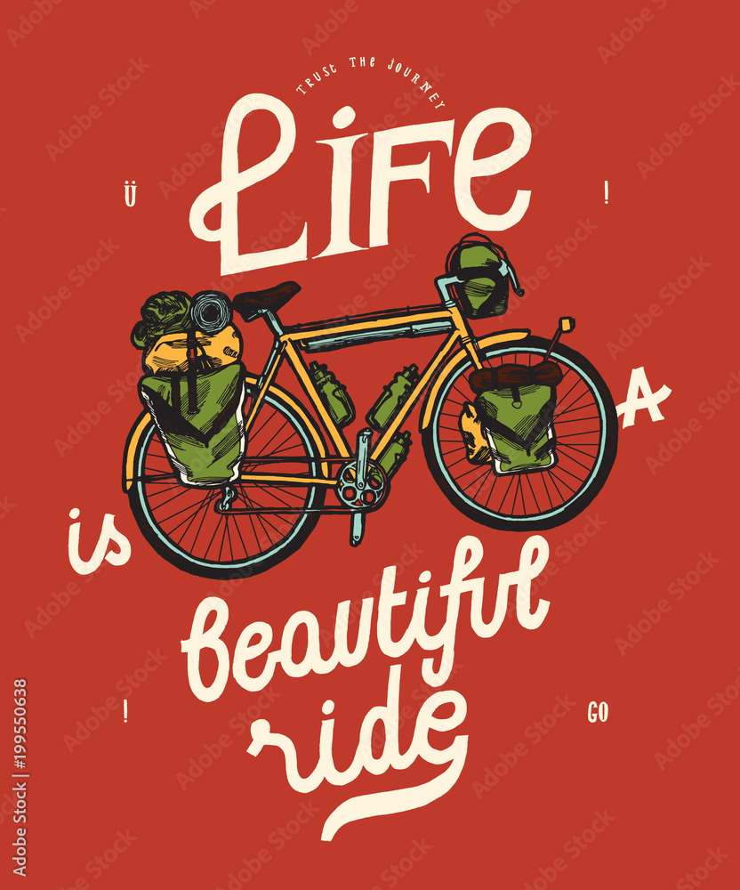 Obraz premium life is a beautiful ride - bicycle travel quote print
