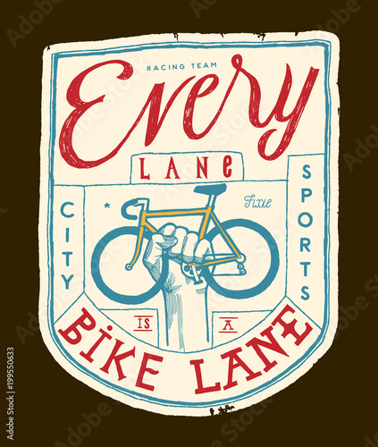 every lane is a bike lane - city bicycle street fashion print