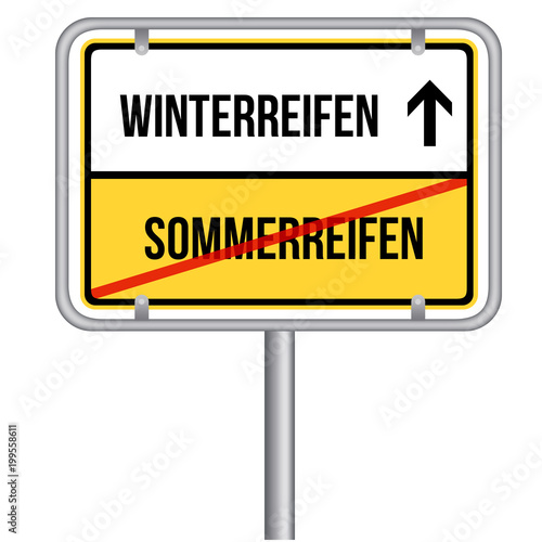 Winterreifen statt Somemrreifen Schild - Reifen wechseln -  Isoliert Vektor Eps10.