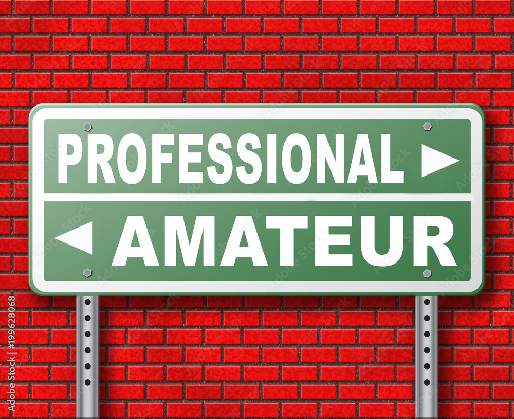 Fototapeta premium professional or amateur