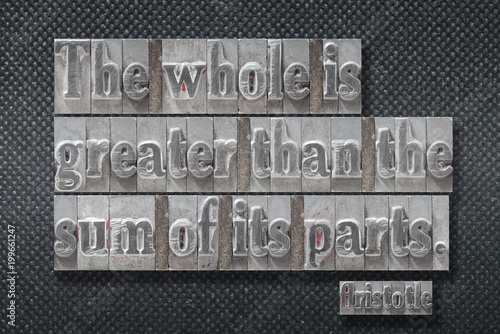 Fotografia whole is greater Aristotle