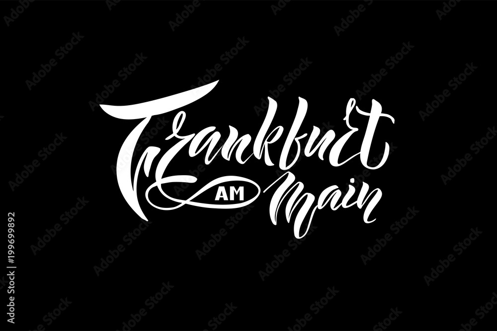 German city name Frankfurt am Main. Hand drawn city name logotype, store badge, bar poster, cafe banner, tag. Vector illustration of Frankfurt am Main logotype. Hand sketched city icon. German city name Frankfurt am Main. Hand drawn city name logotype, store badge, bar poster, cafe banner, tag. Vector illustration of Frankfurt am Main logotype. Hand sketched city icon.