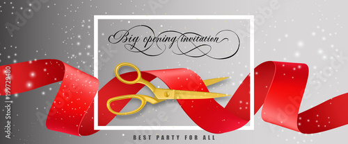 Big opening invitation, best party for all glittering banner design with frame and gold scissors cutting red ribbon on gray background. Template can be used for signs, announcements, posters.