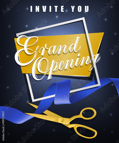 Grand opening, invite you festive poster design with white frame and gold scissors cutting blue ribbon on dark background. Template can be used for signs, announcements, banners.
