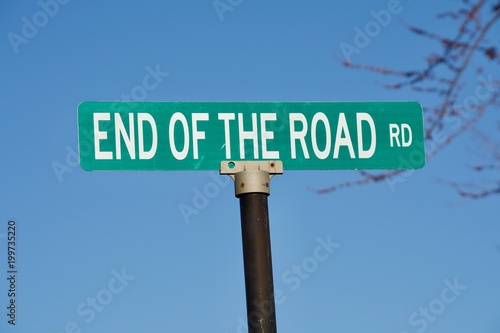 End of the Road Rd sign.