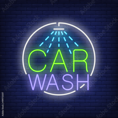 Car wash neon text and shower logo. Neon sign, night bright advertisement, colorful signboard, light banner. Vector illustration in neon style.