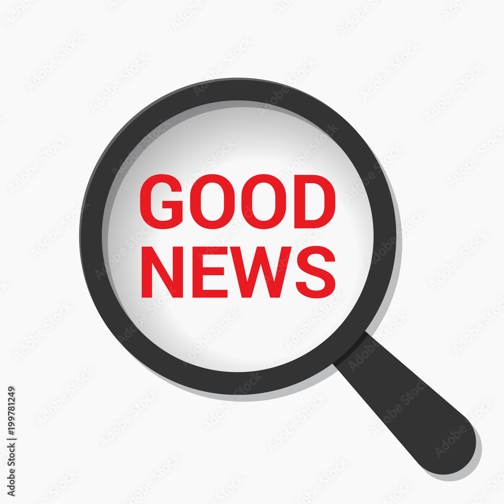 News Concept: Magnifying Optical Glass With Words Good News News Concept: Magnifying Optical Glass With Words Good News