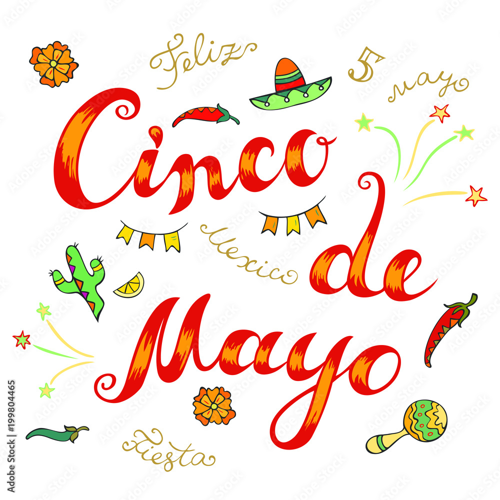 Cinco De Mayo letters and doodle style elements. Cinco De Mayo letters and doodle style elements.