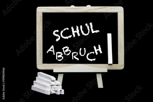 Schulabbruch Tafelbild