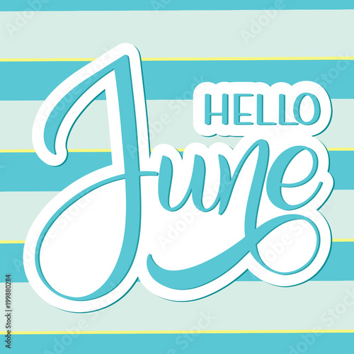 Hello June lettering. Elements for invitations, posters, greeting cards. Seasons Greetings