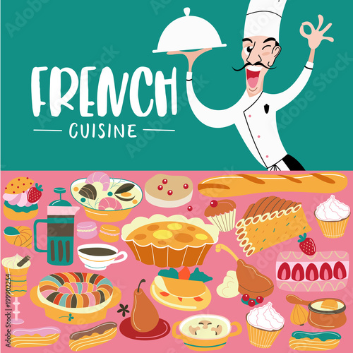 French cuisine. Menu. A set of French dishes and pastries.