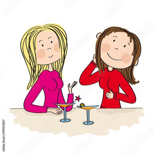 Two young women sitting in the bar, drinking cocktail and chatting (gossiping). Original hand drawn illustration.