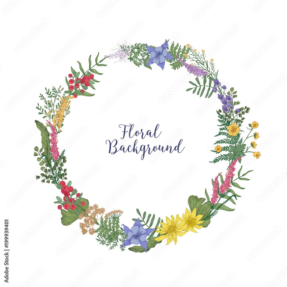 Beautiful hand drawn wreath or circular garland made of intertwined blooming meadow flowers and leaves. Decorative floral design element isolated on white background. Realistic vector illustration.