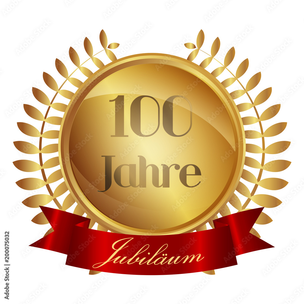 Medaille mit Lorbeeren und Banner - 100 Jahre - gold 3D Medaille mit Lorbeeren und Banner - 100 Jahre - gold 3D