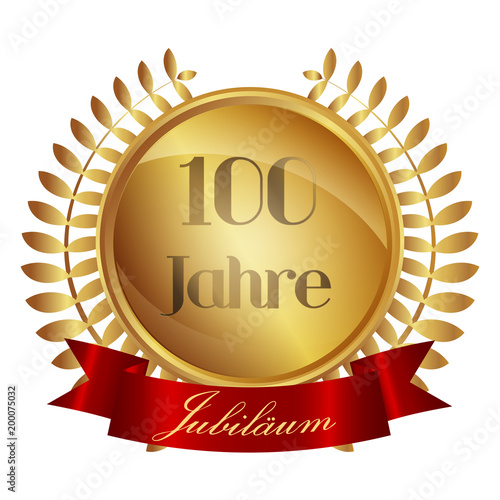 Medaille mit Lorbeeren und Banner - 100 Jahre - gold 3D