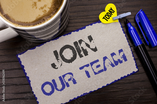 Fotografija Conceptual hand writing showing Join Our Team