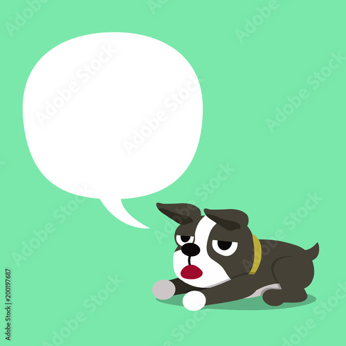 Fototapeta Naklejka Na Ścianę i Meble -  Cartoon character boston terrier dog and white speech bubble