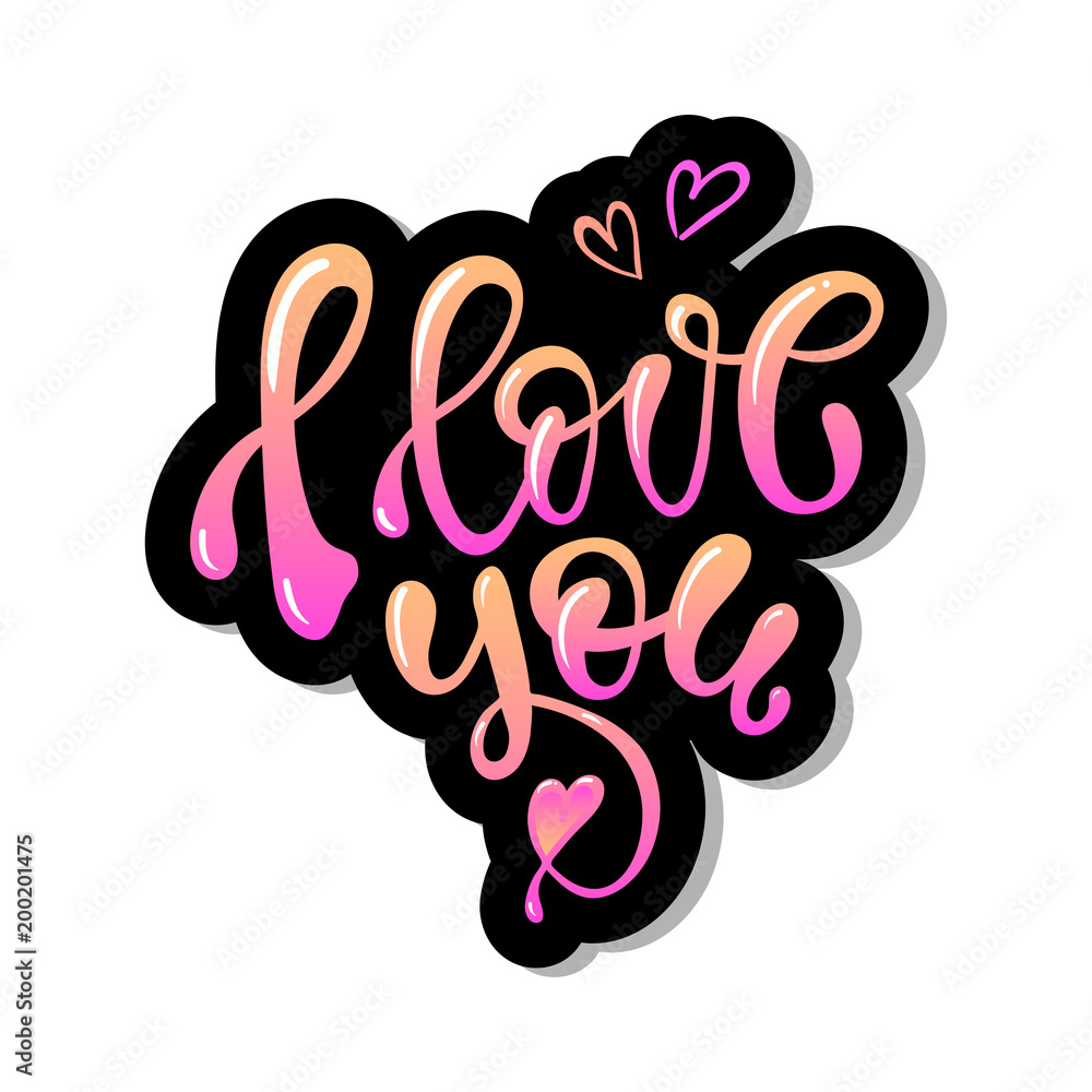 I Love you hand written lettering romantic calligraphy typography. I Love you hand written lettering romantic calligraphy typography.