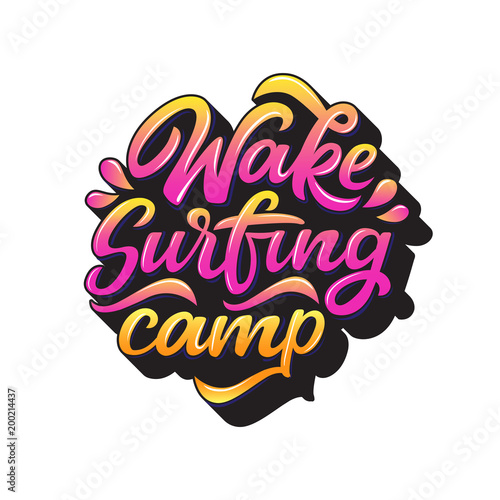 Wake surfing camp lettering for logotype, banner, t-shirt. Hand drawn text in graffiti style. Water extreme sport vector illustration.