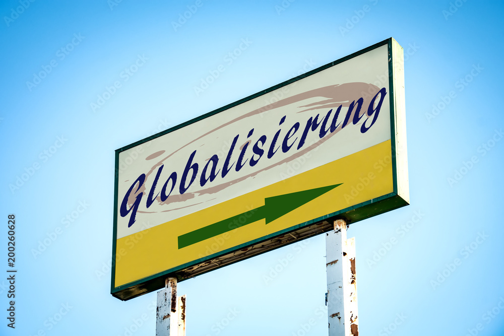 Schild 301 - Globalisierung