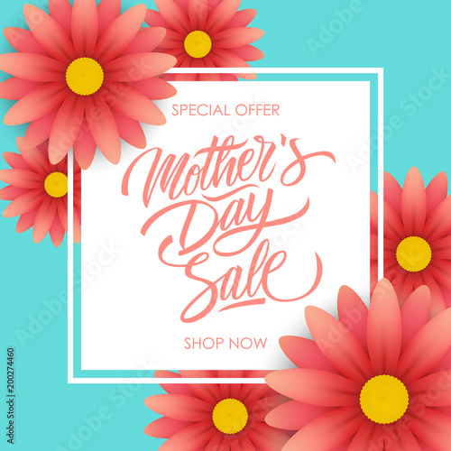 Mother's Day Sale special offer template for business, promotion and advertising. Calligraphic lettering text design and blossom flowers. Vector illustration. © FineVector