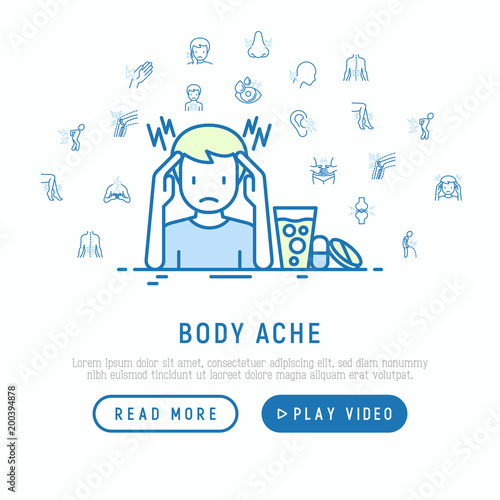 Body ache concept: man with headache and pills near. Thin line icons: toothache, pain in eyes, ear, chest pain, menstrual, joint, arthritis, rheumatism. Modern vector illustration, web page template.