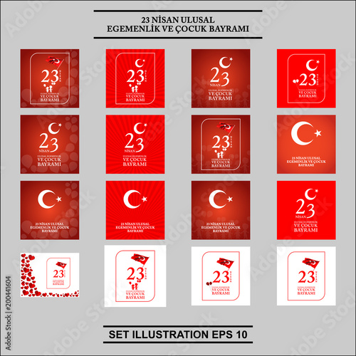 23 nisan cocuk baryrami SET.Vector illustration of the cocuk baryrami 23 nisan.Translation: Turkish April 23 National Sovereignty and Children's Day