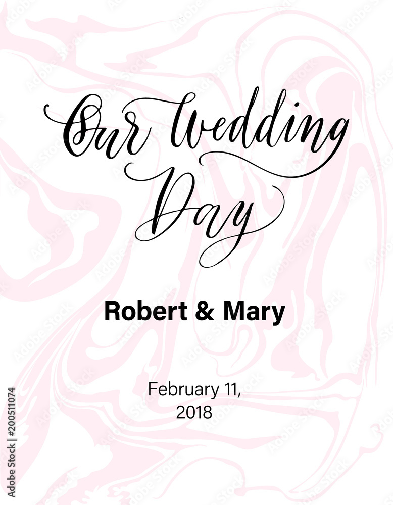 Modern calligraphy and pastel marbled background for Wedding day card.