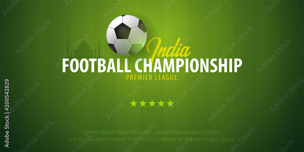 Obraz premium Football or Soccer design banner. India Football championship. Vector ball. Vector illustration
