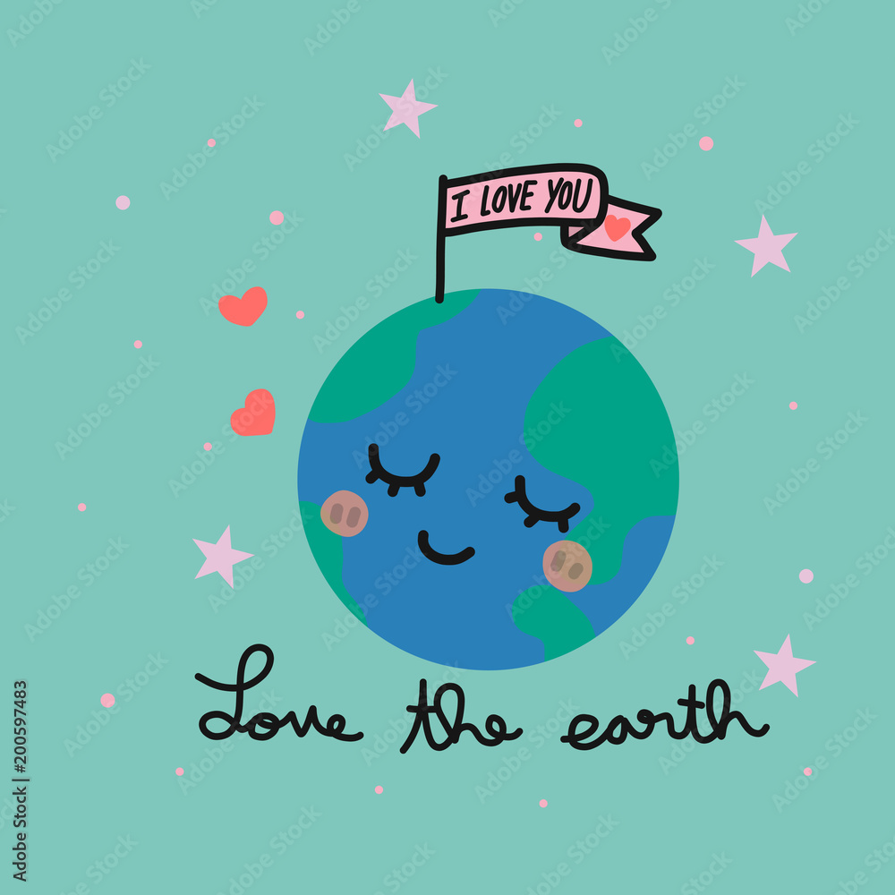 Fototapeta premium Love the earth word and planet cartoon vector illustration doodle style