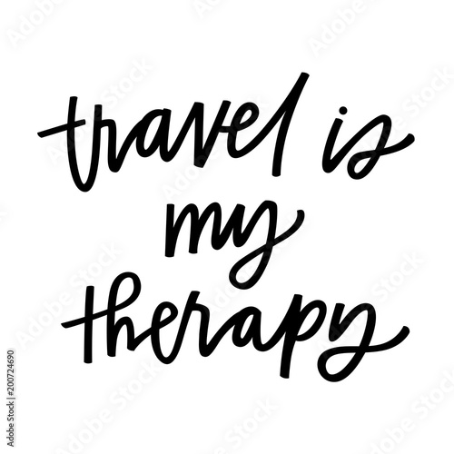 Travel is my therapy