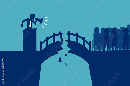 Broken bridge between politician and crowd