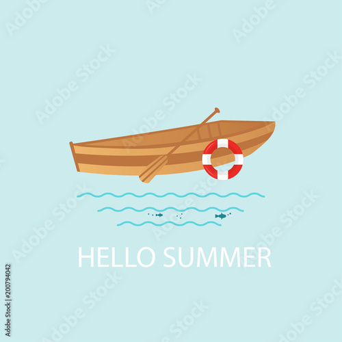 Banner, poster, card with text Hello Summer and  nautical vehicles: sail boat,  rowboat with wooden paddle and buoy