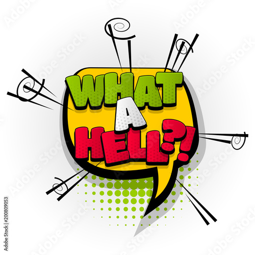 what a hell aggressive hand drawn pictures effects. Template comics speech bubble halftone dot background. Pop art style. Comic dialog cloud, text pop-art. Idea conversation sketch explosion.