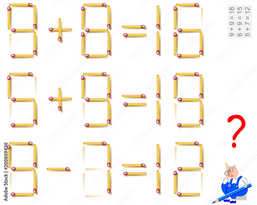 Logic Puzzle Game with Matches. Need To Move only 1 Matchstick To Make  Equation Correct. Solve Mathematical Example Stock Vector - Illustration of  exercise, logical: 161808143