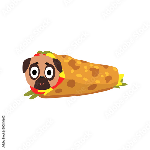 Cute pug dog wrapped in a taco roll, funny dog character inside fast food product vector Illustration on a white background