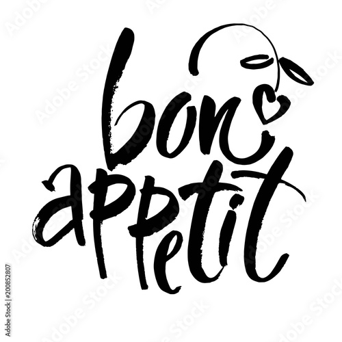 Bon appetit card. Hand drawn lettering background. Ink illustration. Modern brush calligraphy. Isolated on white background.