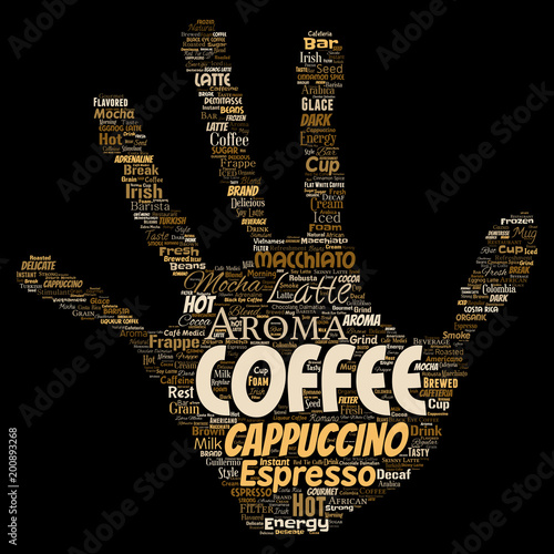 Plakat Wektorowego konceptualnego kreatywnie gorącego ranku przerwy przerwy cappuccino lub espresso restauraci lub bufeta napoju napoju słowa włosiana ręka druku odosobnionego. Powitalny tekst koncepcji napoju energii lub smaku