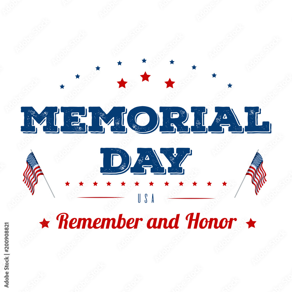 Memorial Day. Typography design layout for USA Memorial Day events ...