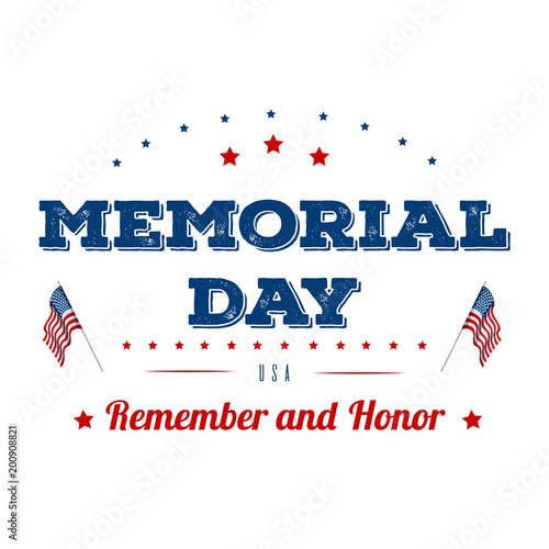 Memorial Day. Typography design layout for USA Memorial Day events, sales, promotion vector illustrator
