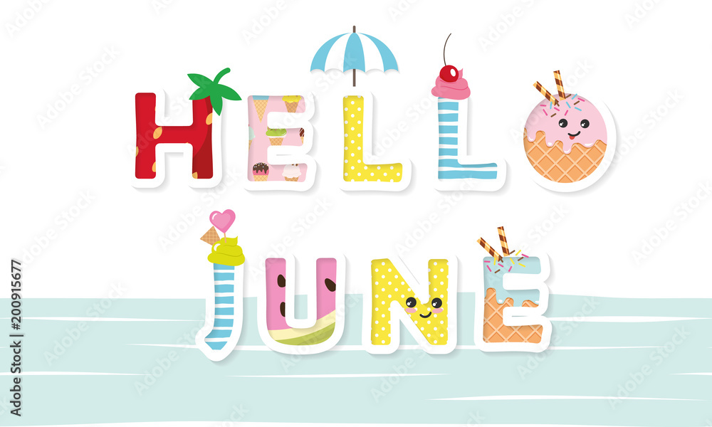 Hello june poster. Cartoon letters.
