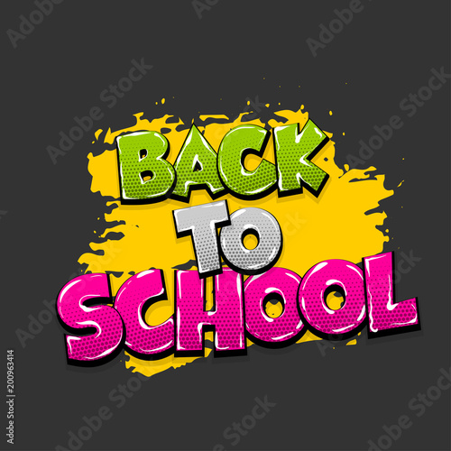Back to school hand drawn pictures effects. Template comics grunge speech bubble brush halftone dot background. Pop art style. Comic dialog text cloud. Creative sketch explosion.