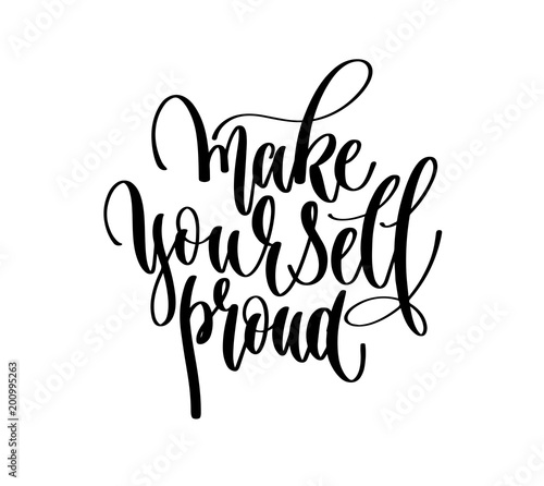 hand lettering positive quote - make yourself proud
