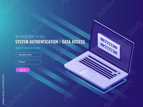 System of authentication, data access, user login form on laptop screen, IT isometric 3d vector