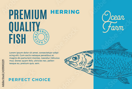 Premium Quality Herring. Abstract Vector Fish Packaging Design or Label. Modern Typography and Hand Drawn Herring Silhouette Background Layout